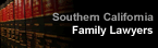 Southern California Family Lawyers