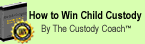 How to Win Child Custody - Win Child Custody